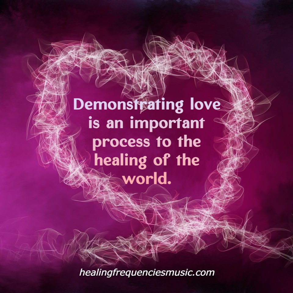Demonstrating love is an important